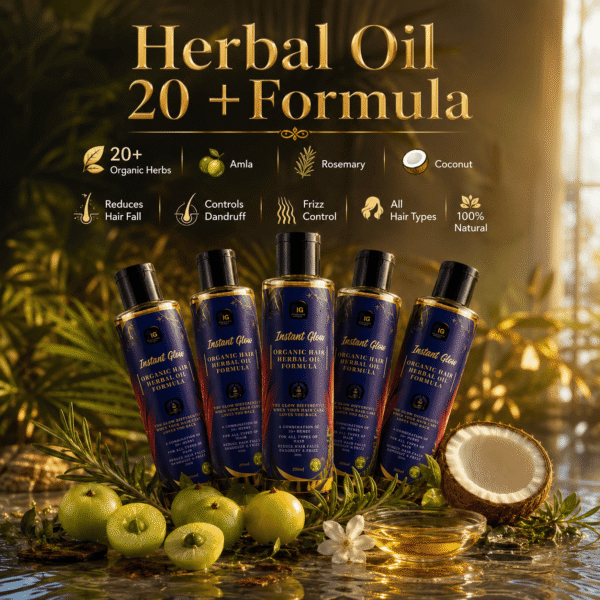 1c82e44324e124a8ff3e3c57a198d3e1 Instant Glow Herbal Oil 20+ Formula 120ml | Organic Hair Oil with Amla, Rosemary & Coconut | Hair Fall, Dandruff & Frizz Control | Hair Growth & Scalp Nourishing Oil