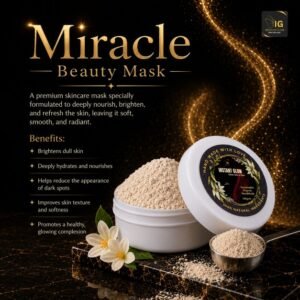 3c18ce794a7b8870a69ec99f50ed0458 Miracle Beauty Face Mask 50g – Natural Brightening Mask for Glowing Skin, Dark Spots, Even Skin Tone & Smooth Texture