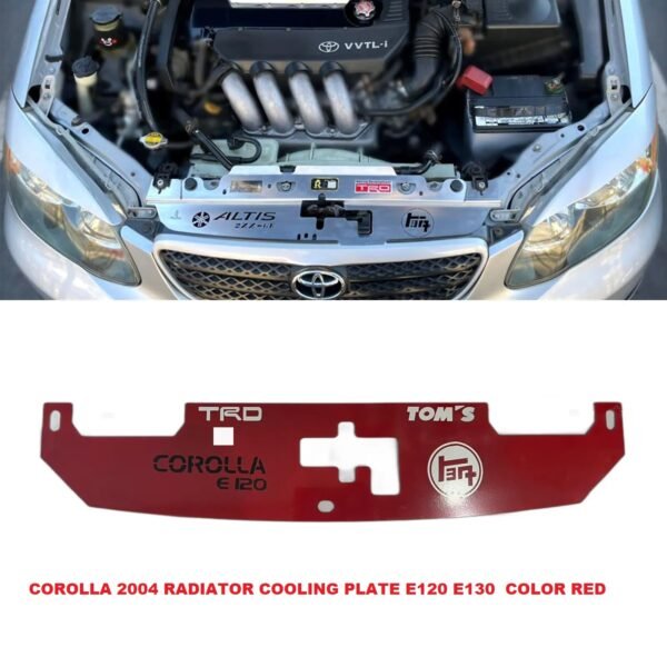 8c4a17f180ab9f4b570b2b5661937a2e Corolla 2004 Radiator Cooling Plate E120 E130 Red Durable Metal Stylish Sporty Practical Choice For Engine Bay Airflow And Cooling Efficiency