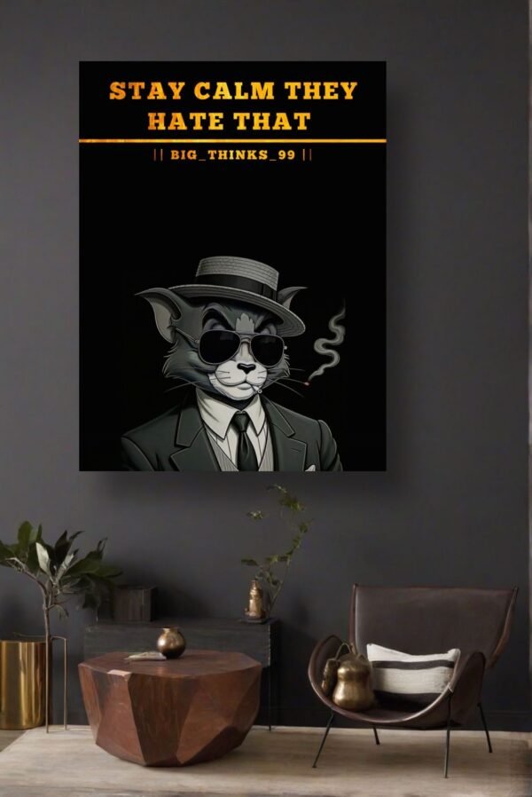 fdd3700924a5bead206246e466ab1b0c Stay Calm They Hate That” Framed Wall Art – Stylized Cat Portrait with Quote, 12x16